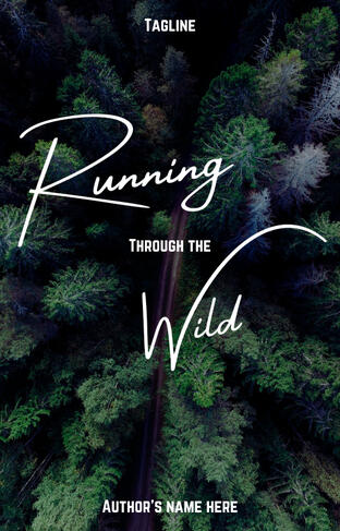 Running Through the Wild